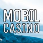 Mobilcasino
