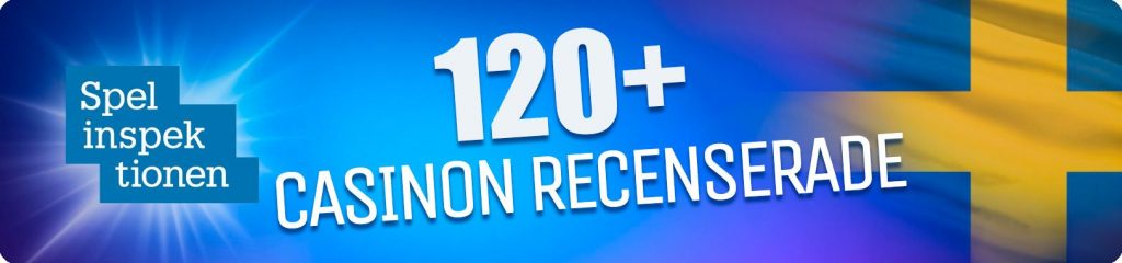 120 Svenska casinon recenserade